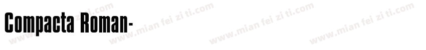 Compacta Roman字体转换